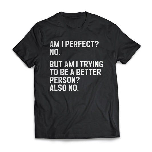 Am I Perfect