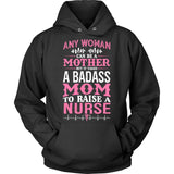 Badass Nurse Mom