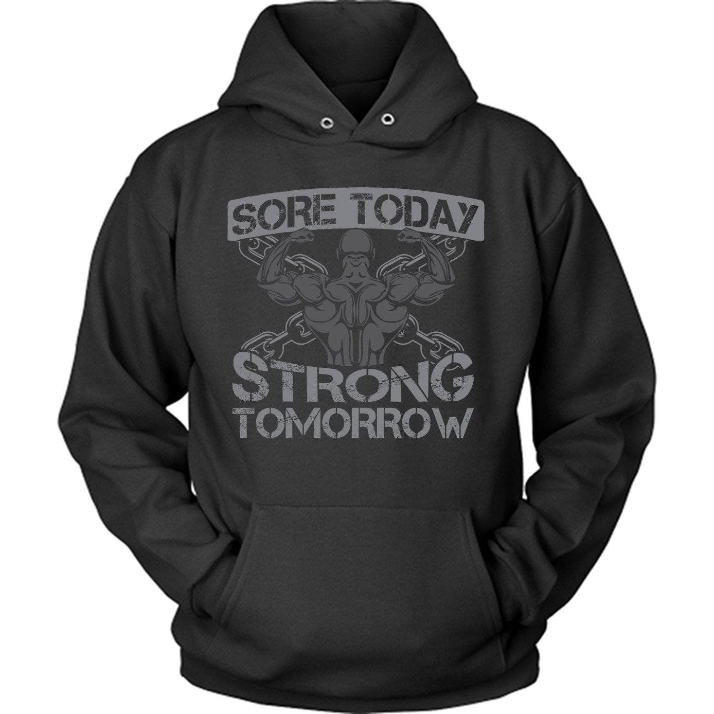 Sore Today Strong Tomorrow Fitness