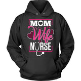Mom Wife Nurse