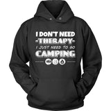Camping Not Therapy