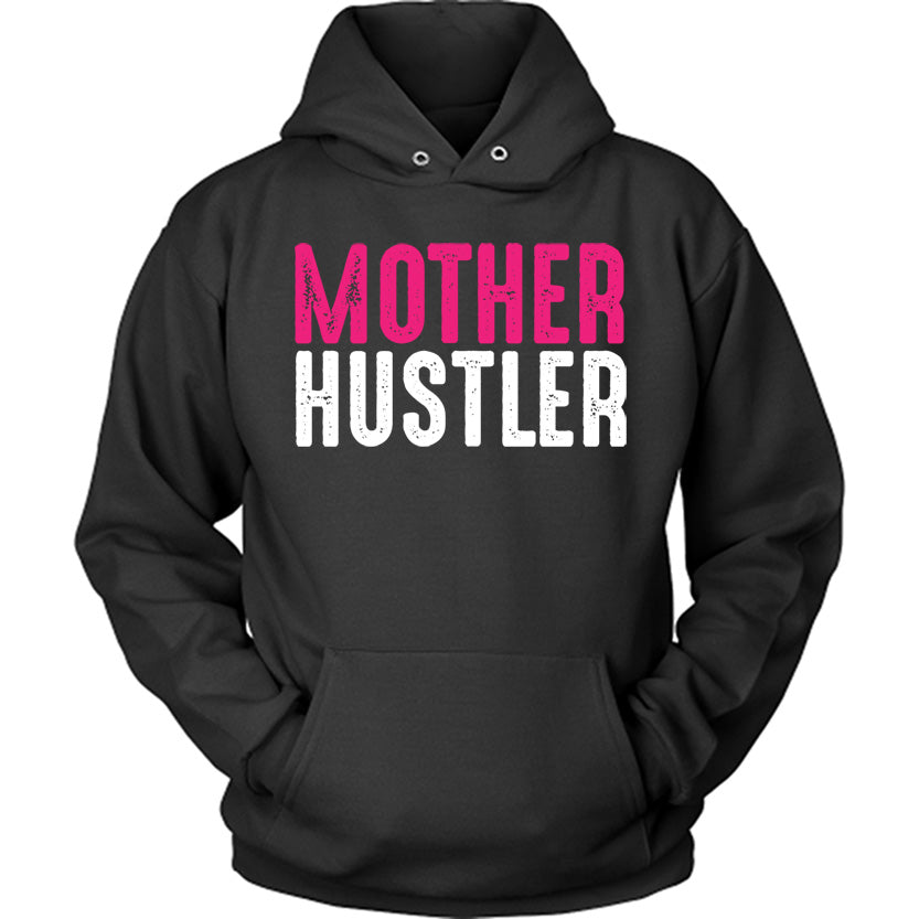 Mother Hustler