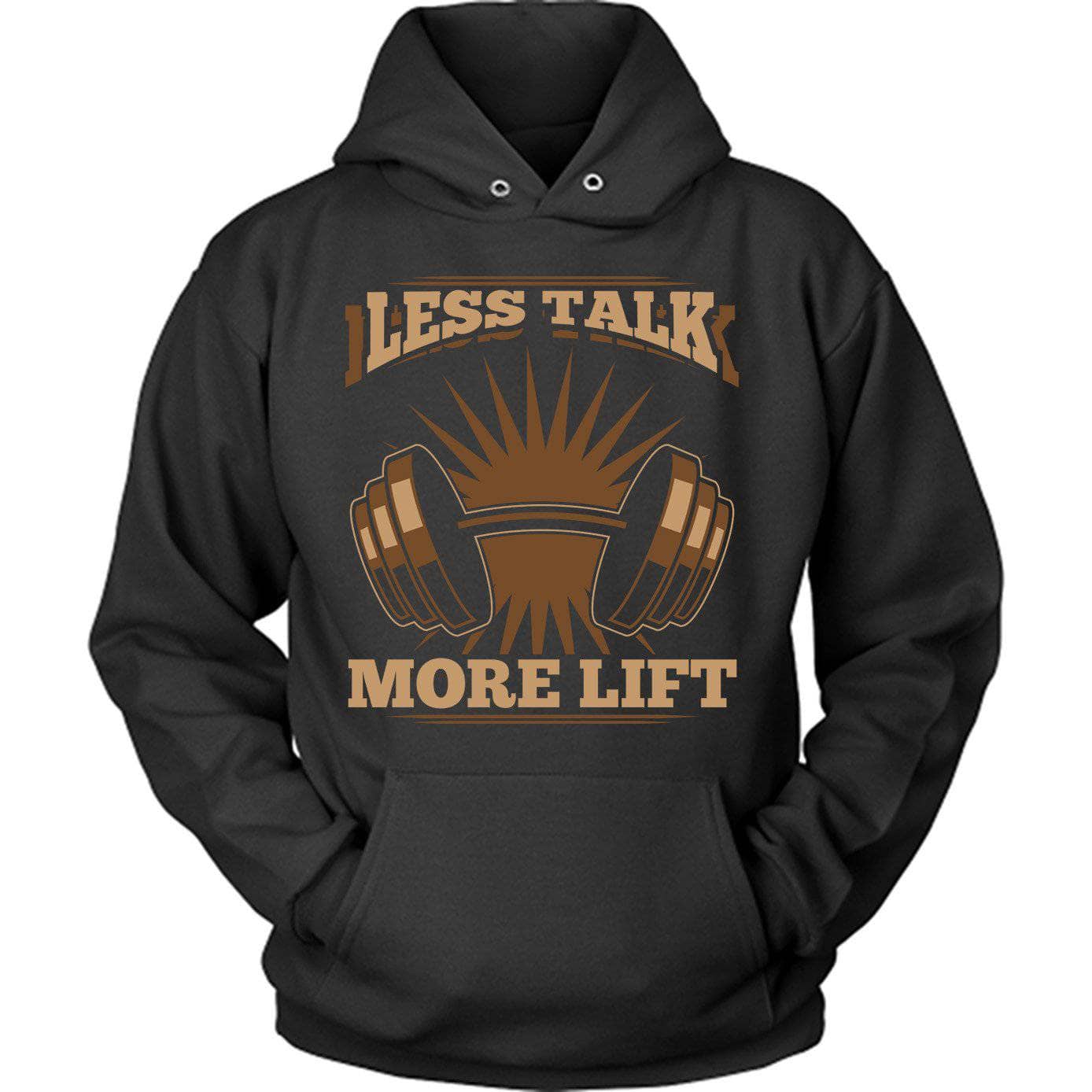 Less Talk More Lift