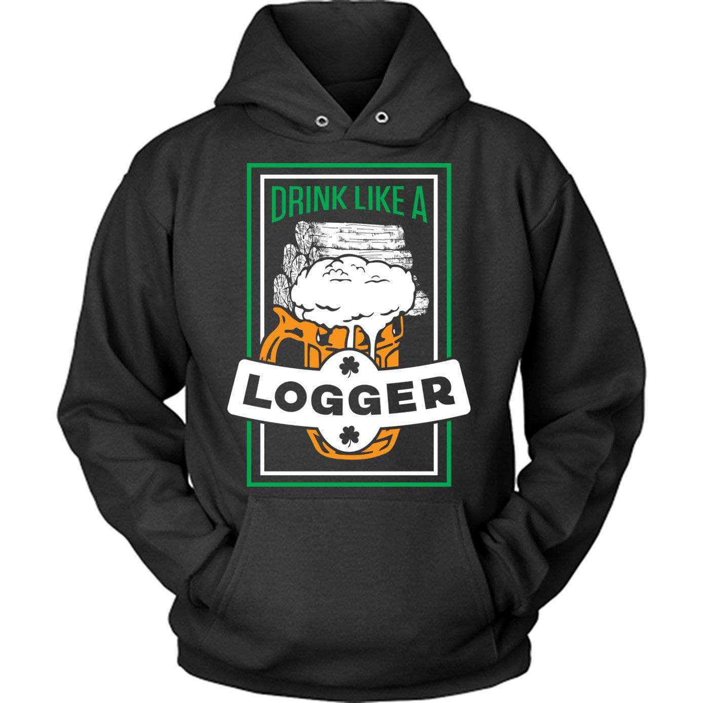 Drink Like A Logger