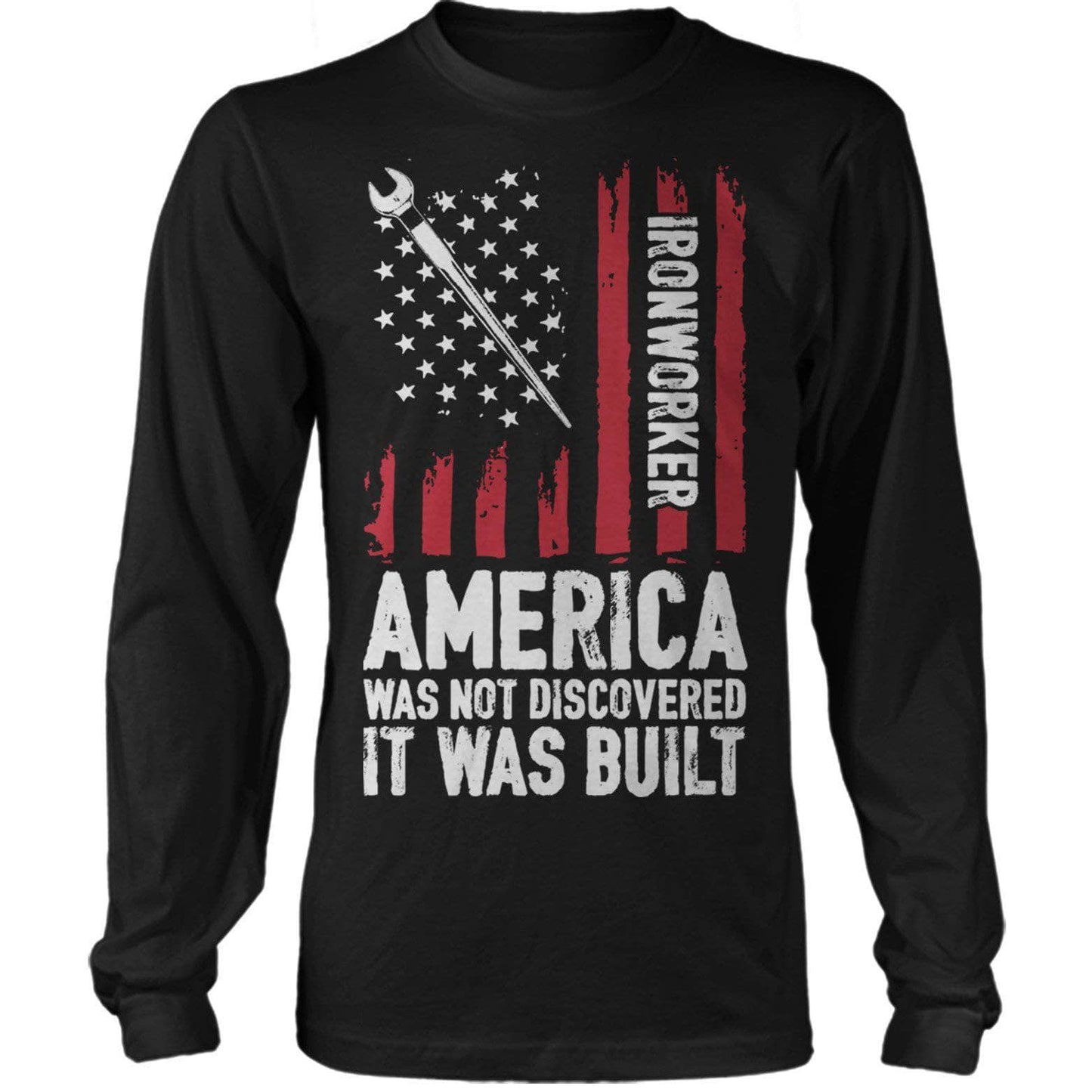 Ironworkers America Was Built