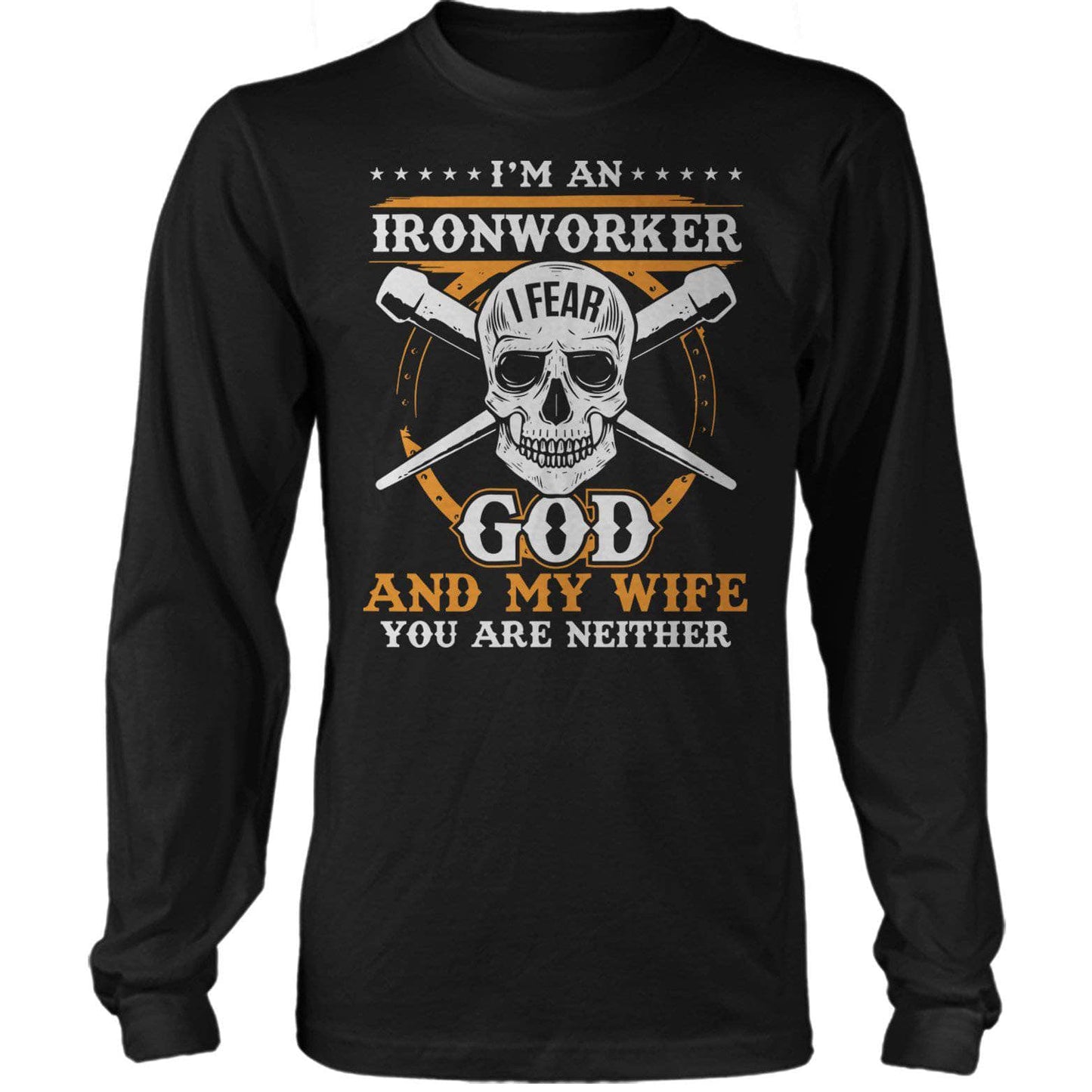 Ironworker Fear Wife