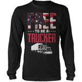Free To Be A Trucker