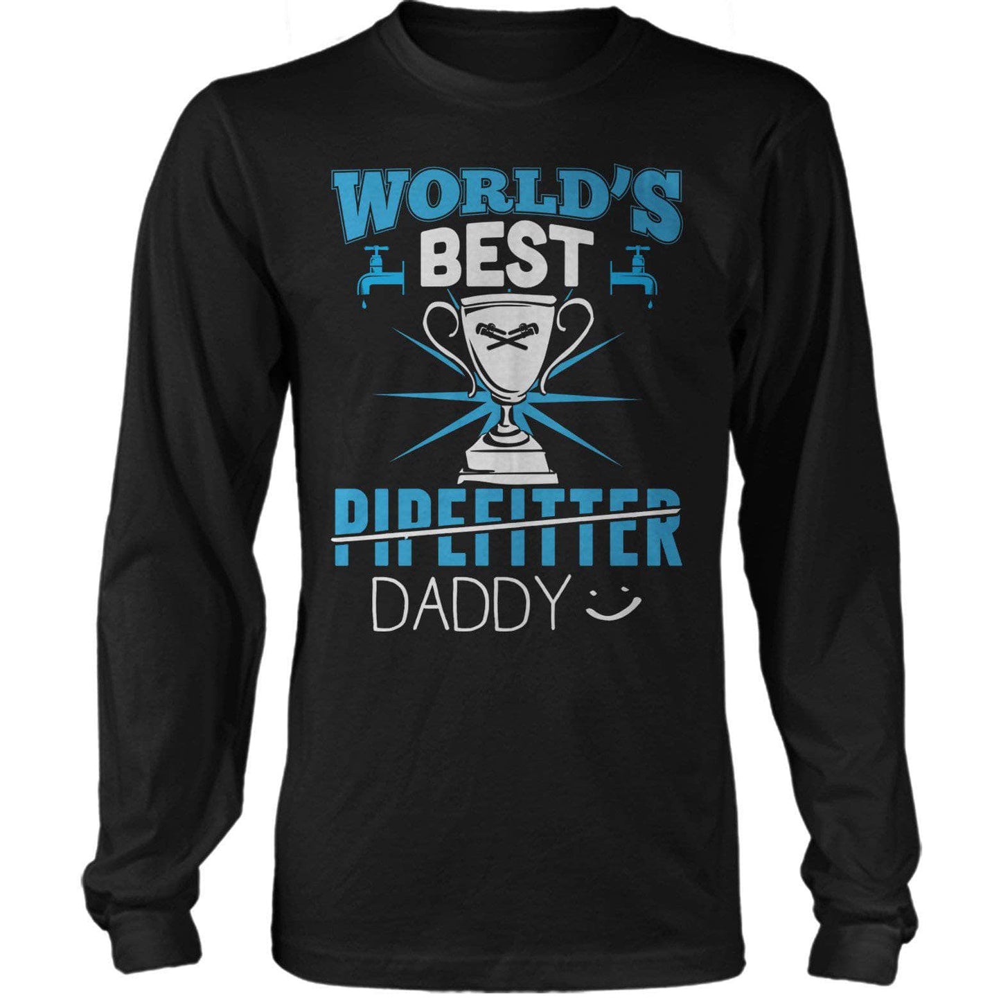 World's Best Pipefitter Dad