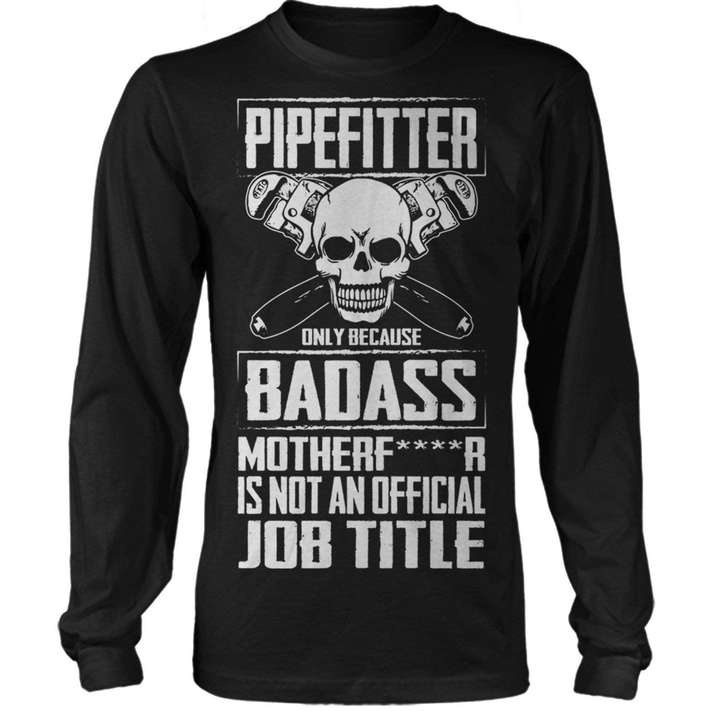 Badass Pipefitter