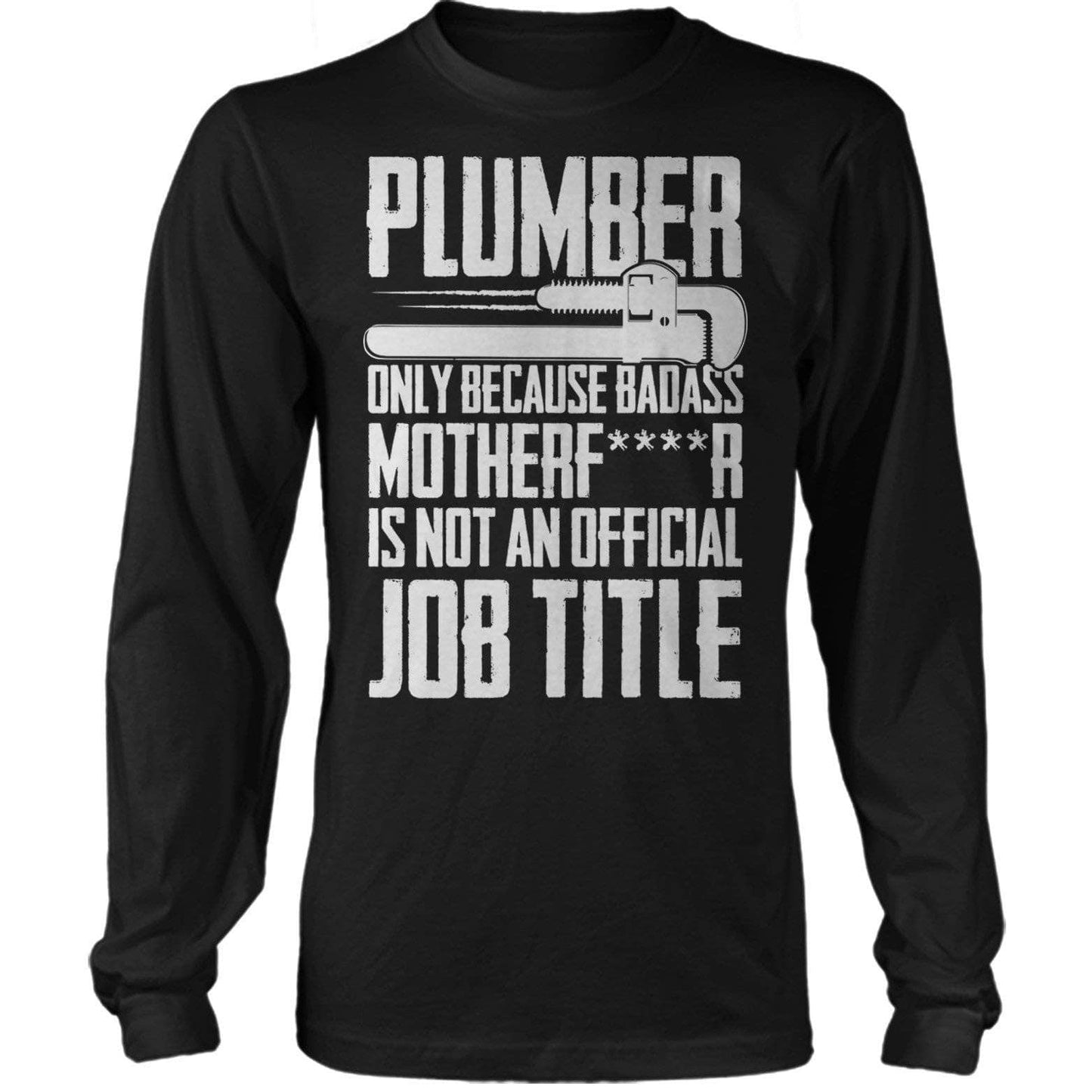 Badass Mother Plumber