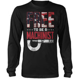 Free To Be A Machinist