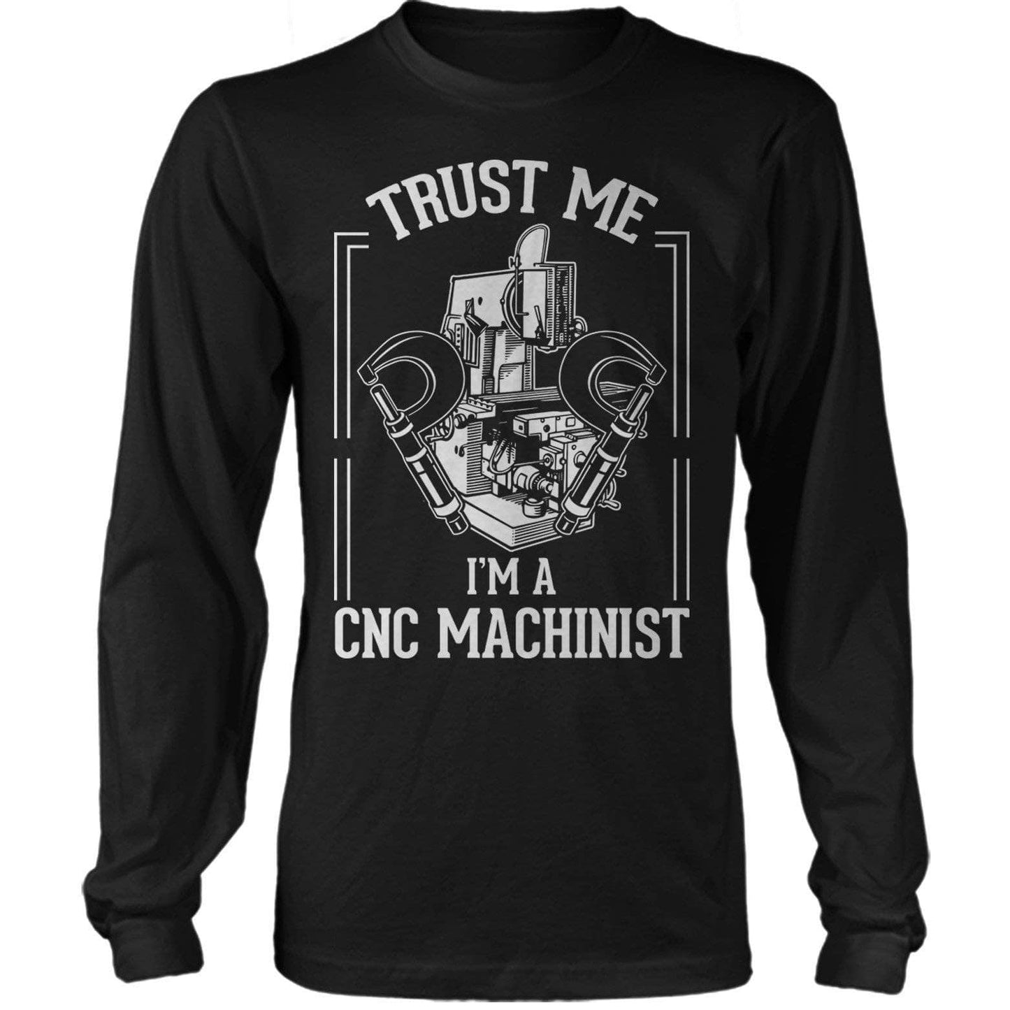 Trust Me I'M A Machinist