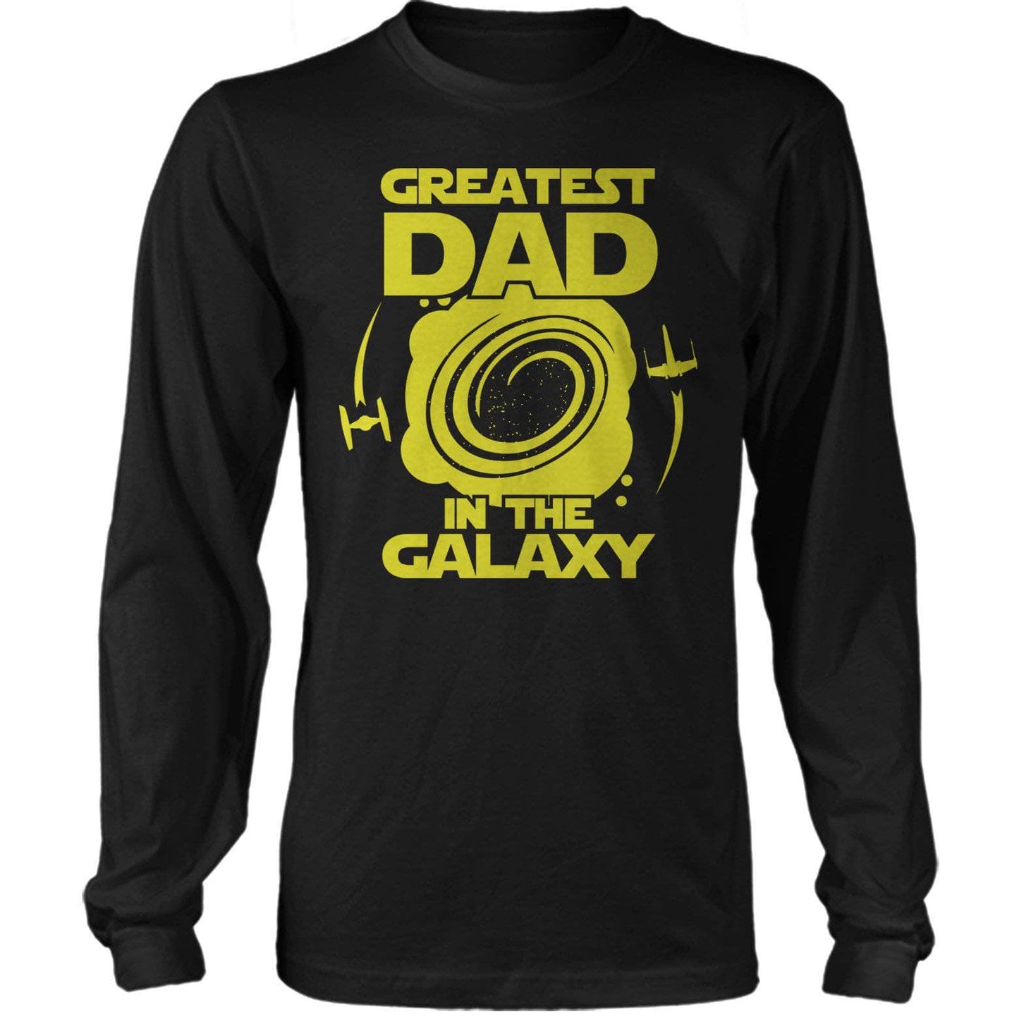 Greatest Dad In The Galaxy