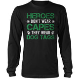Heroes Wear Dog Tags