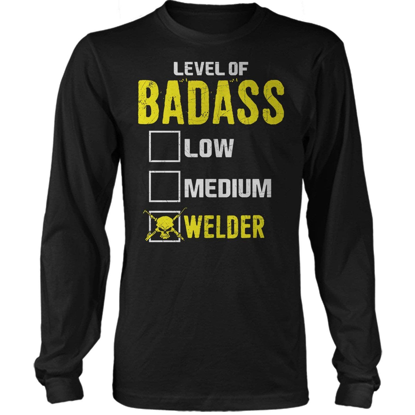 Welder Level Of Badass