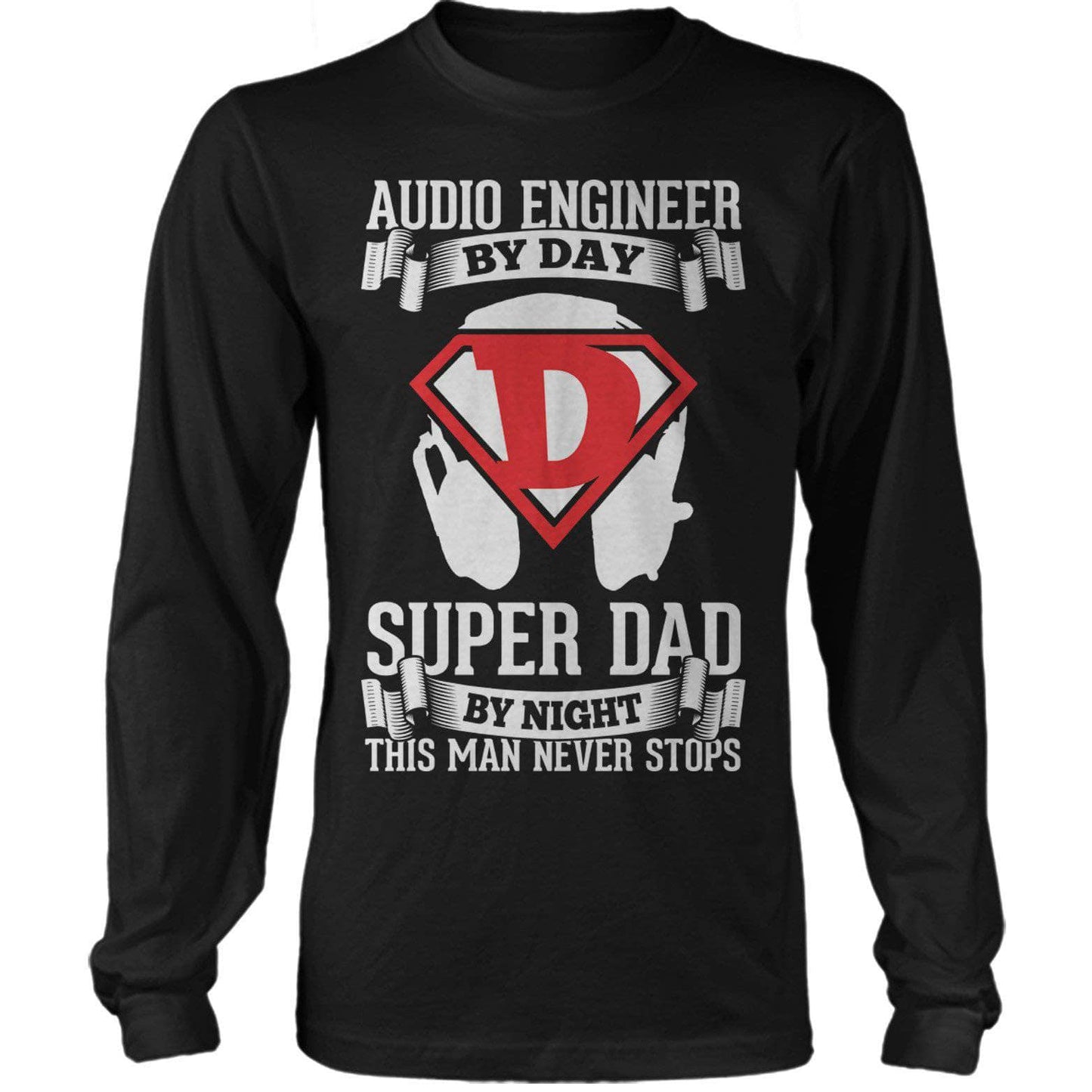 Super Dad Audio Engineer