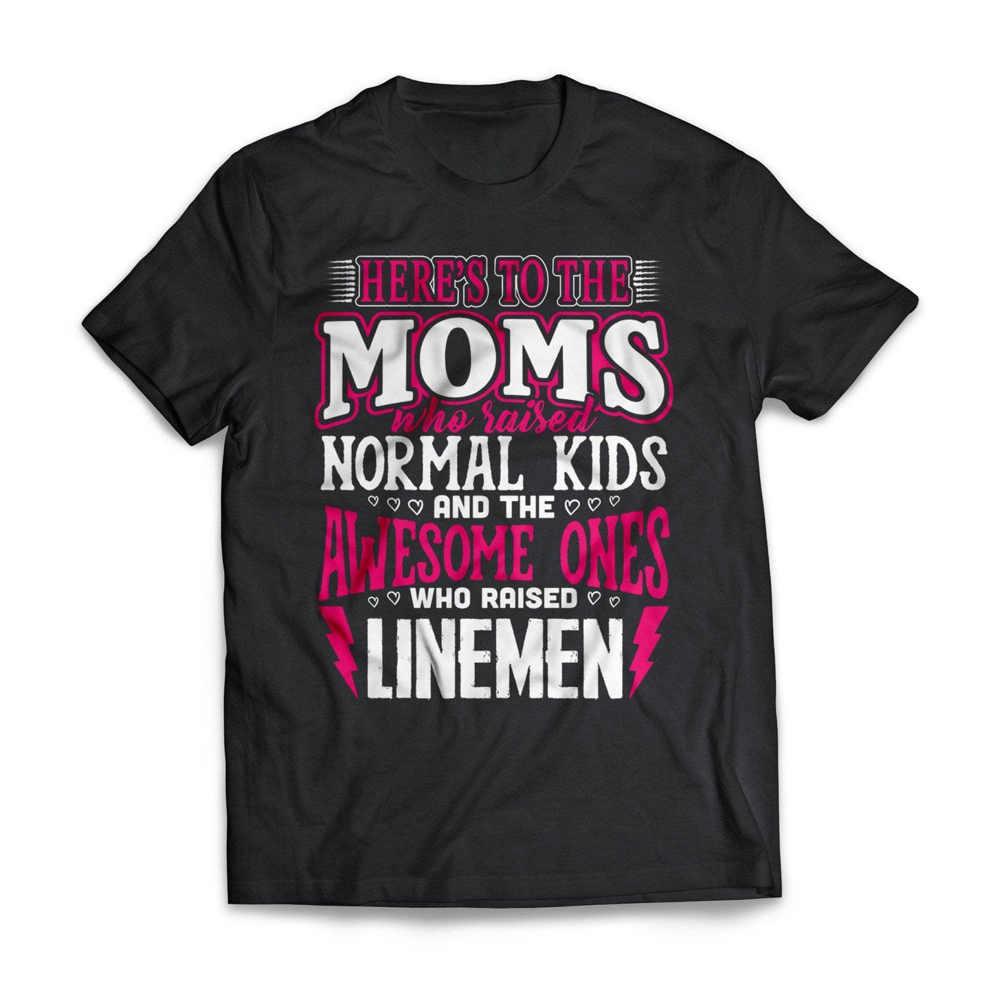 Awesome Moms Raise Lineman