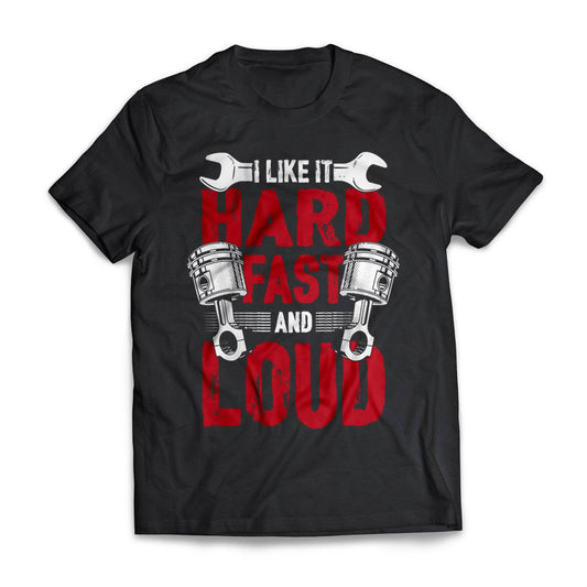 Hard Fast And Loud