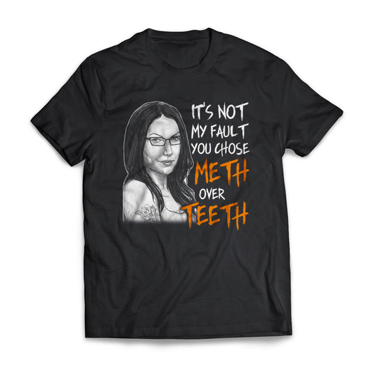 Meth Over Teeth