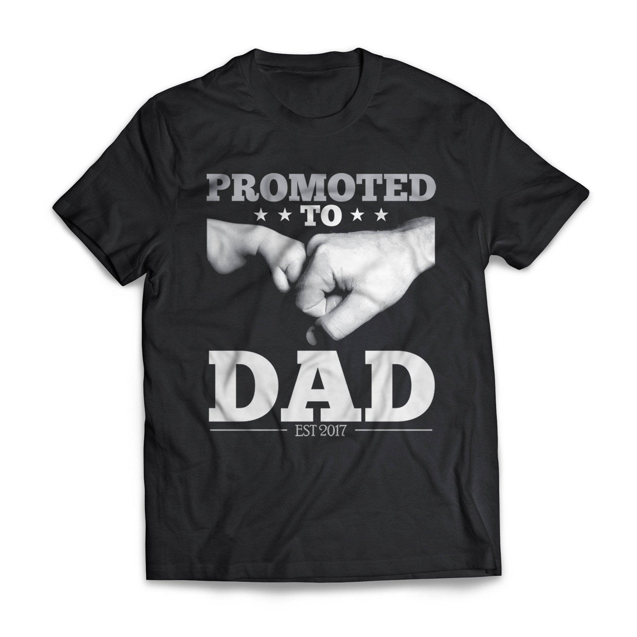 Promoted To Dad 2017