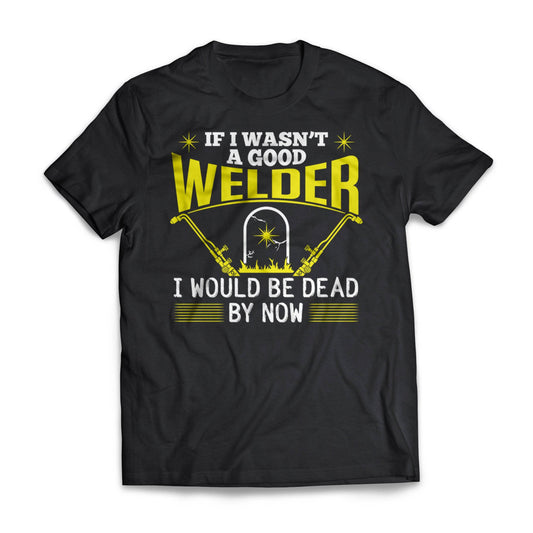 Welder Dead By Now