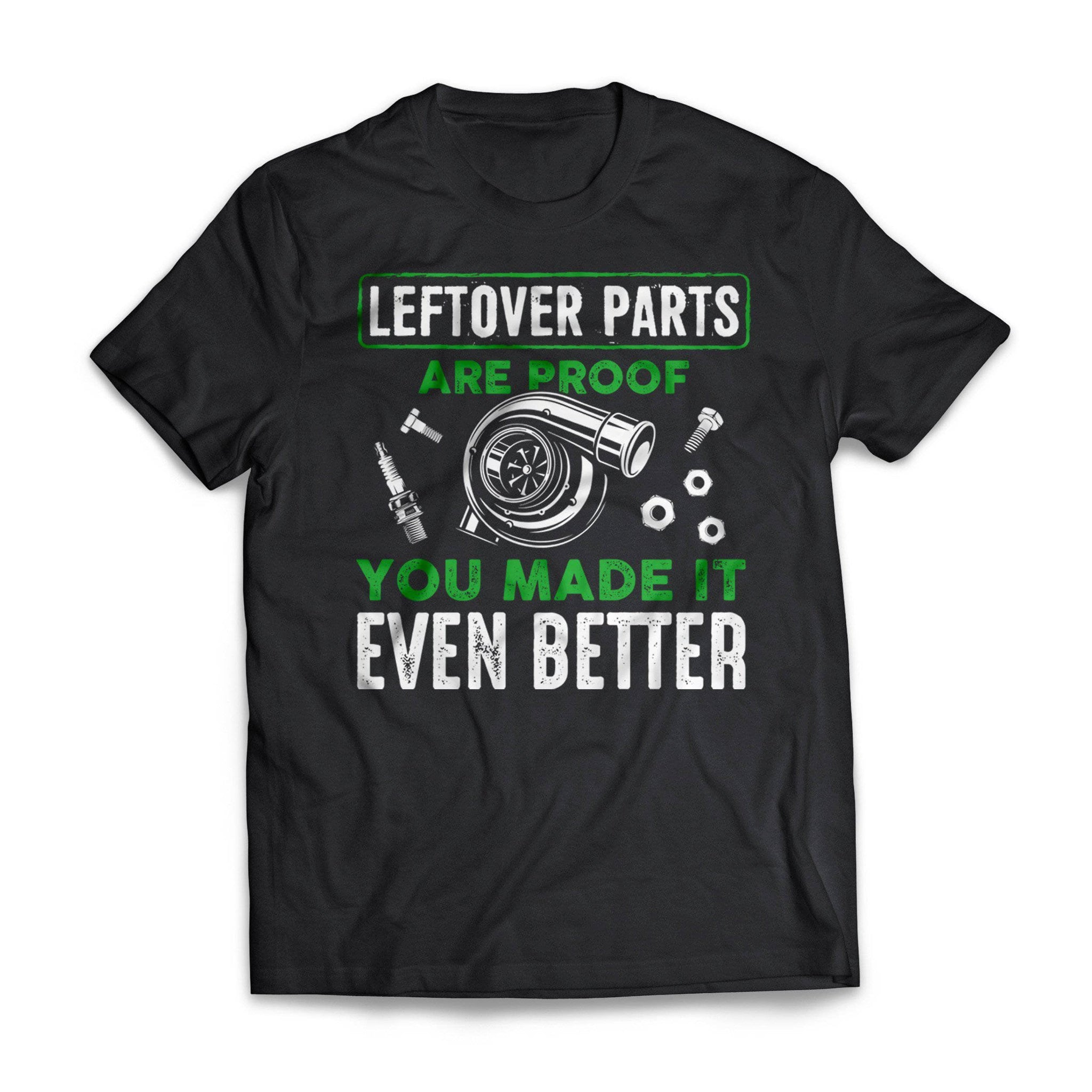 Leftover Parts - Mechanics T-Shirt – GetShirtz