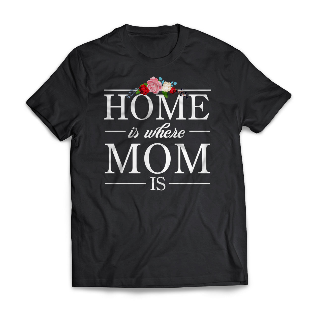 Home Is Where Mom Is