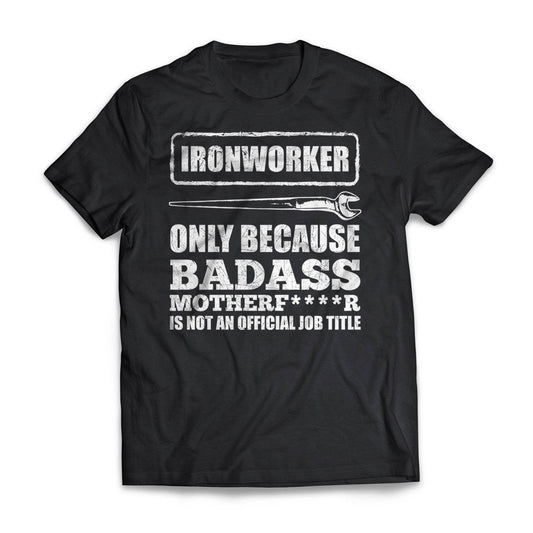 Badass Ironworker