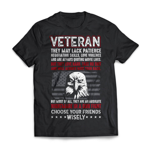 Veterans Choose Your Friends Wisely