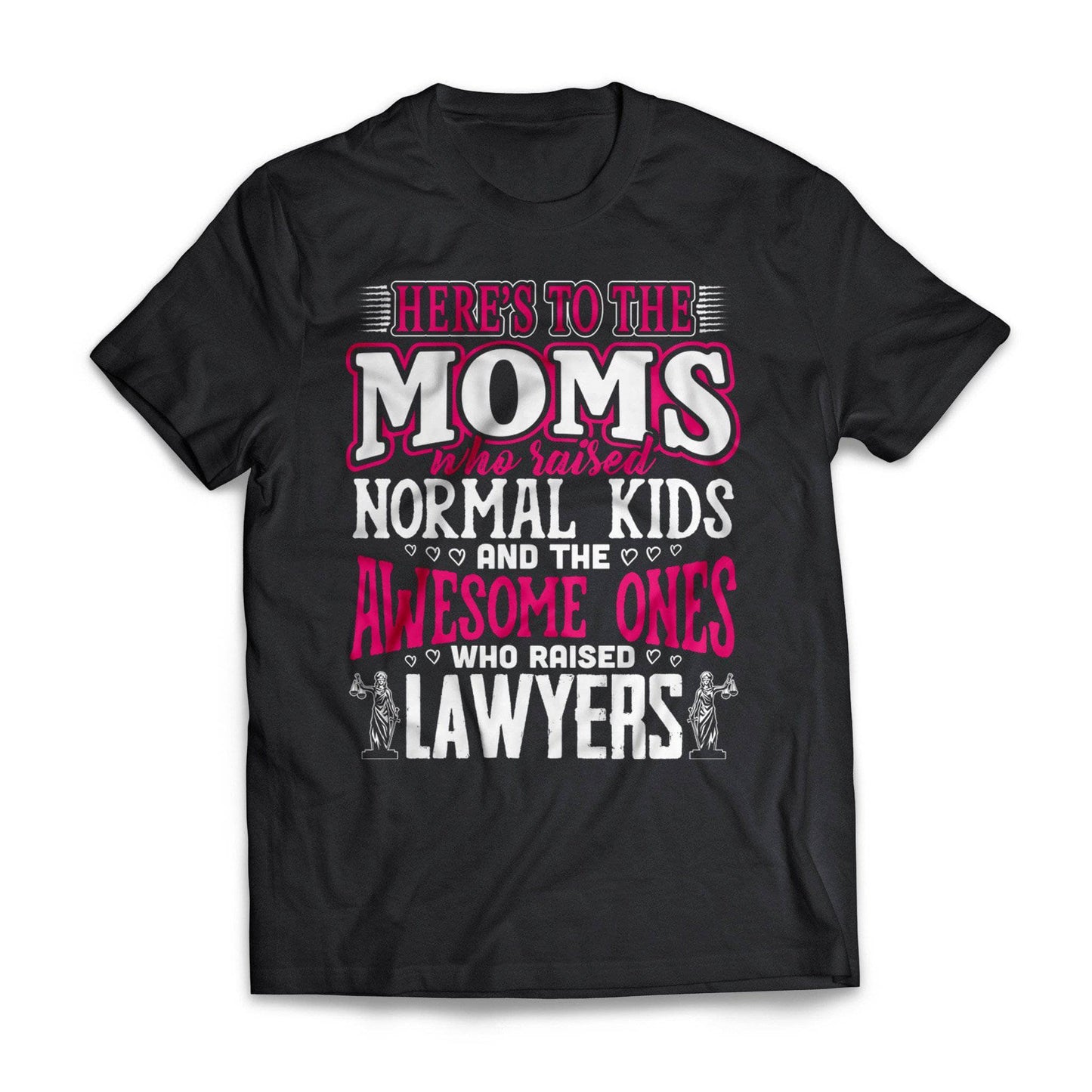 Awesome Moms Raise Lawyers