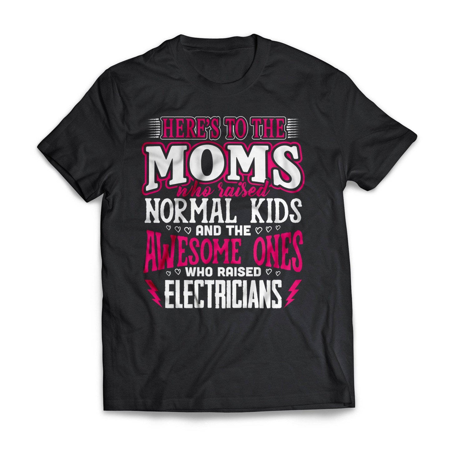 Awesome Moms Raise Electricians