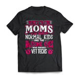 Awesome Vet Techs Mom