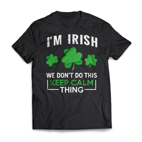 Irish Don't Do Calm