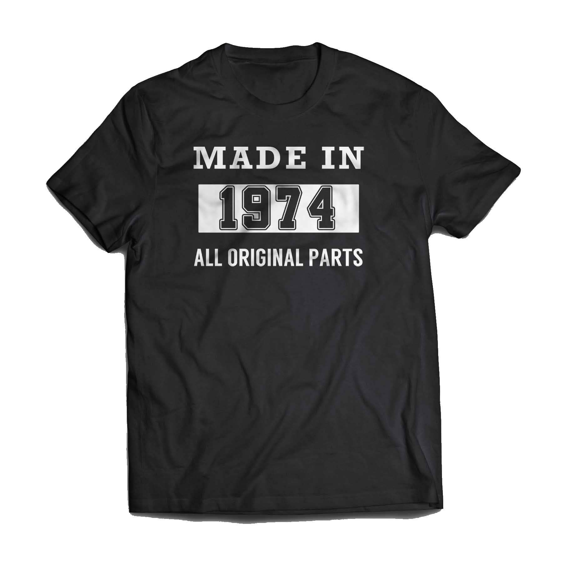 Made In 1974 - Birthdays Made In 19?? T-Shirt – GetShirtz