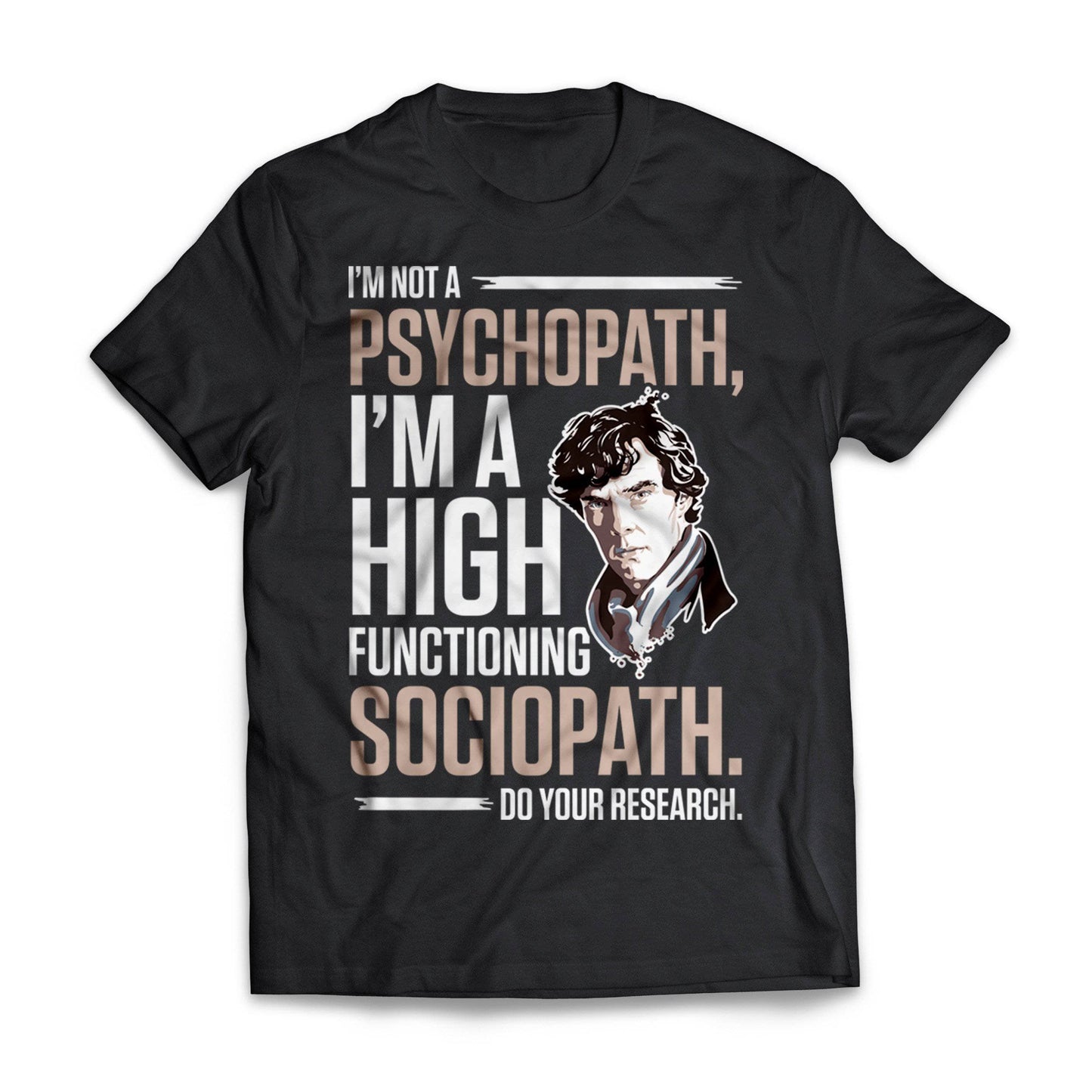 High Functioning Sociopath