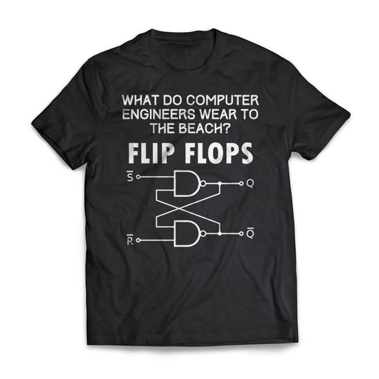 Computer Engineer Flip Flops