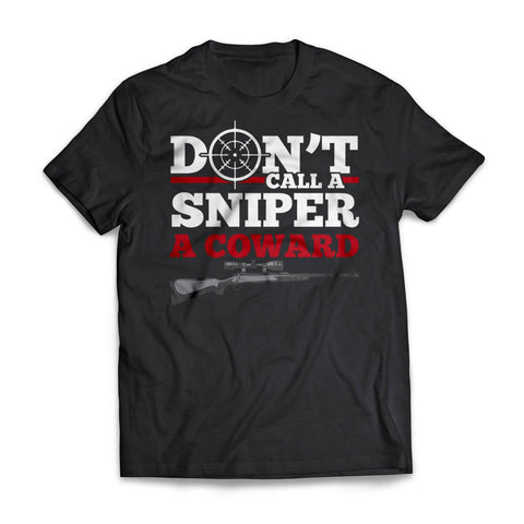 Don't Call A Sniper A Coward