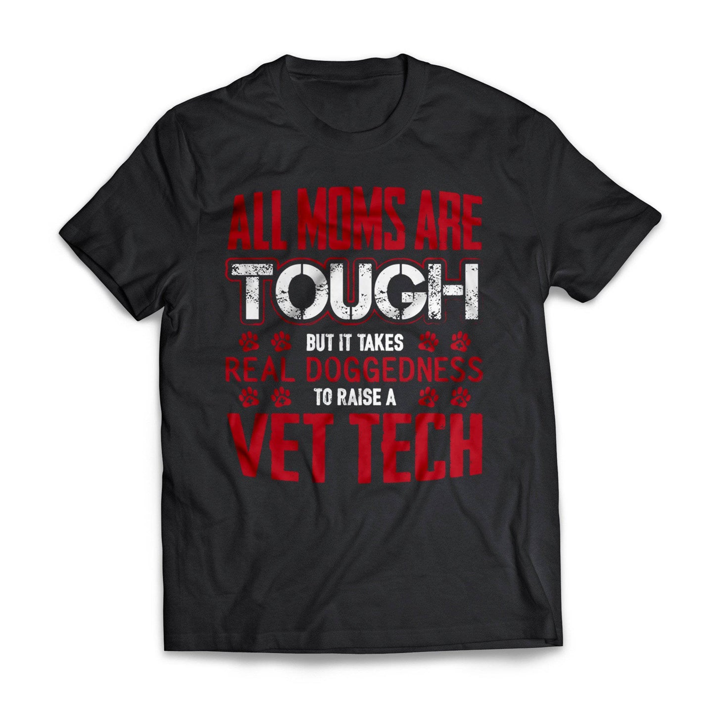 Red Tough Vet Tech Mom