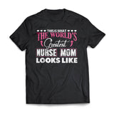Greatest Nurse Mom