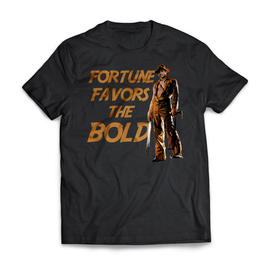 Fortune Favors The Bold