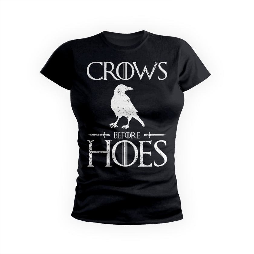 Crows Before Hoes