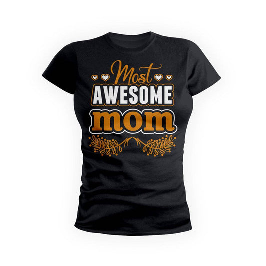 Most Awesome Mom