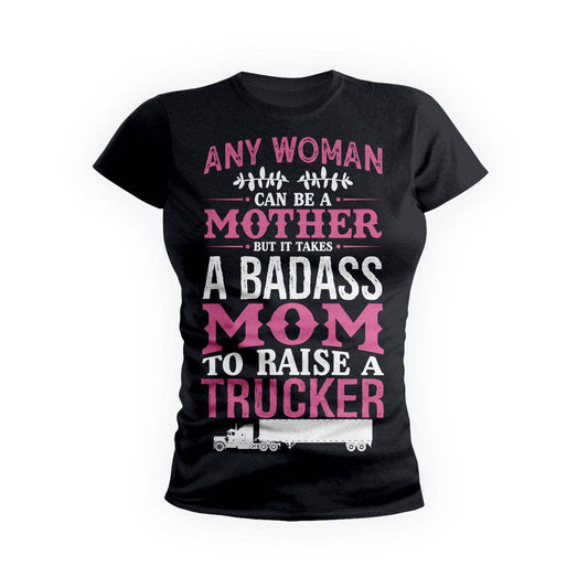 Badass Trucker Mom