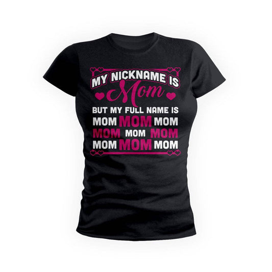 My Nickname Is Mom