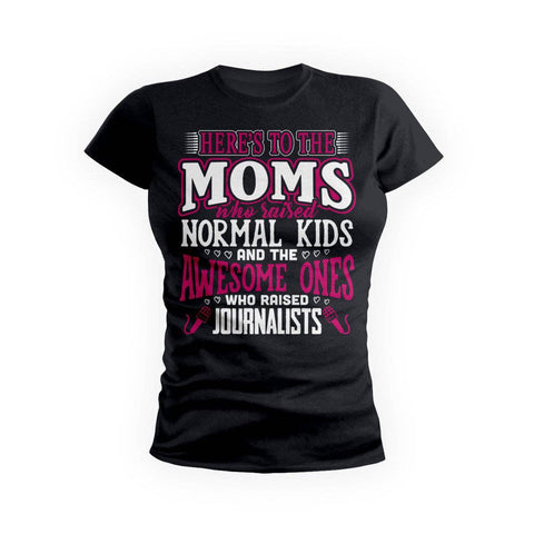 Awesome Moms Raise Journalist