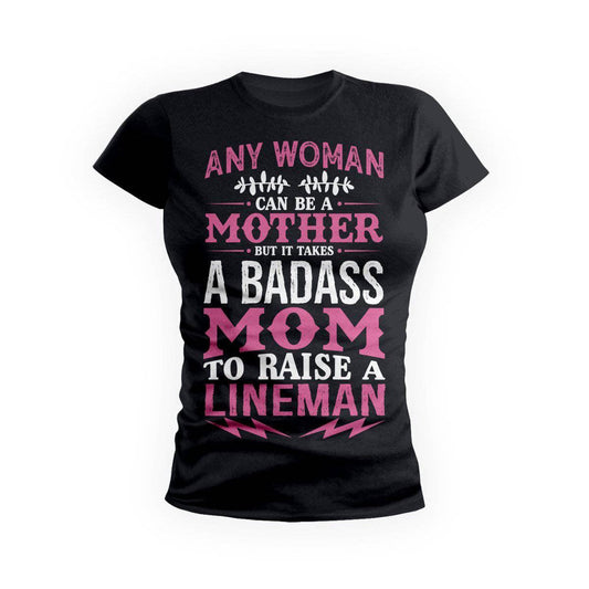 Badass Lineman Mom