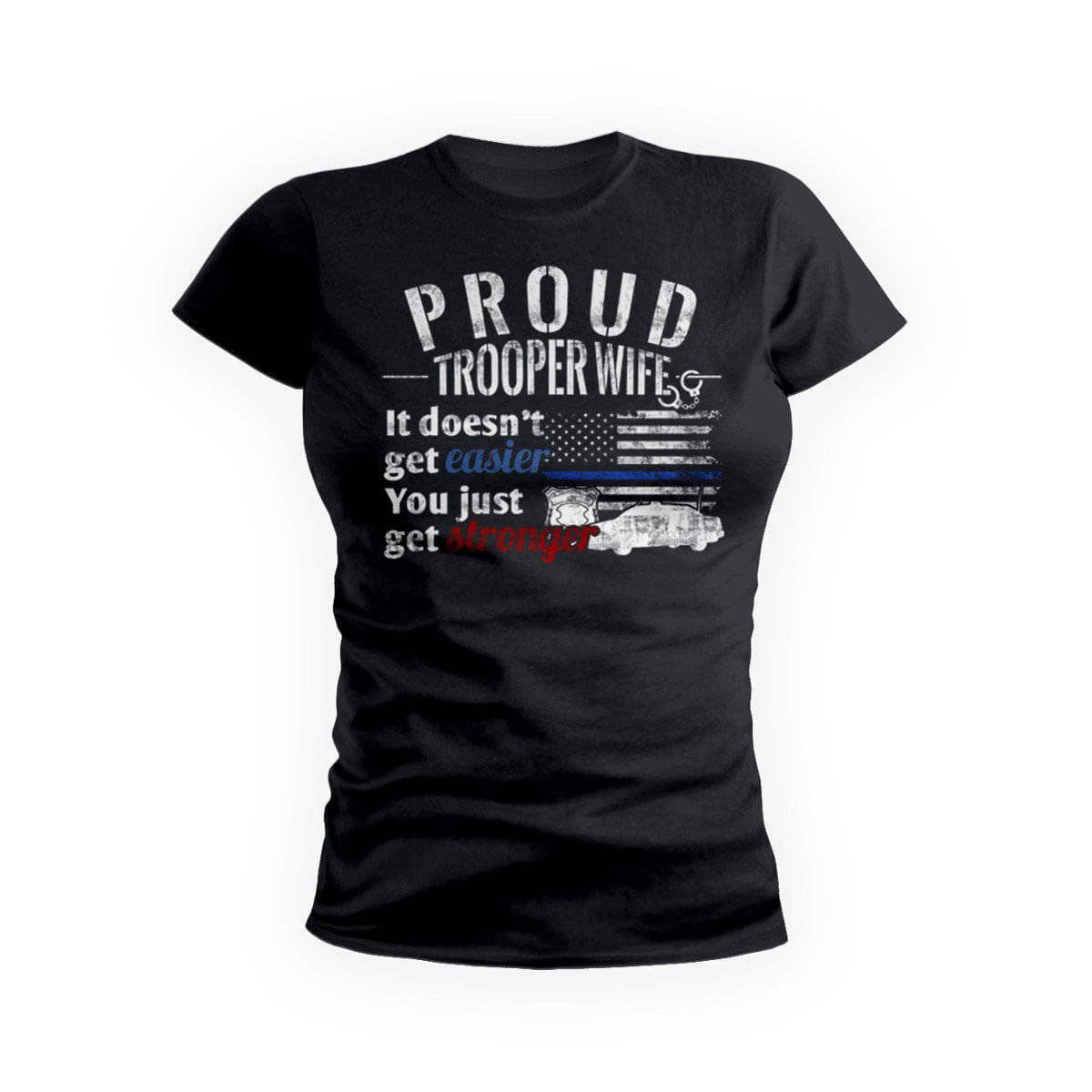 Proud Trooper Wife