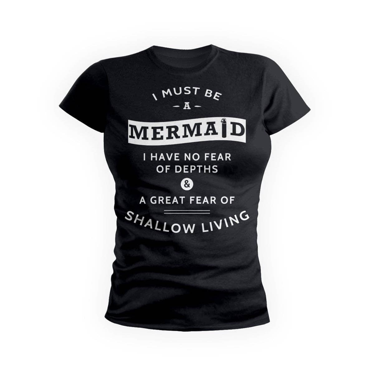 Must Be A Mermaid