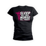 Sleep All Day Nurse All Night