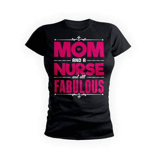 Mom Nurse Fabulous